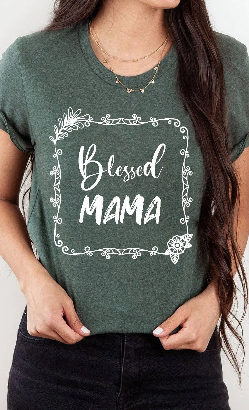 blessed mama