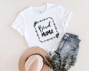 blessed mama