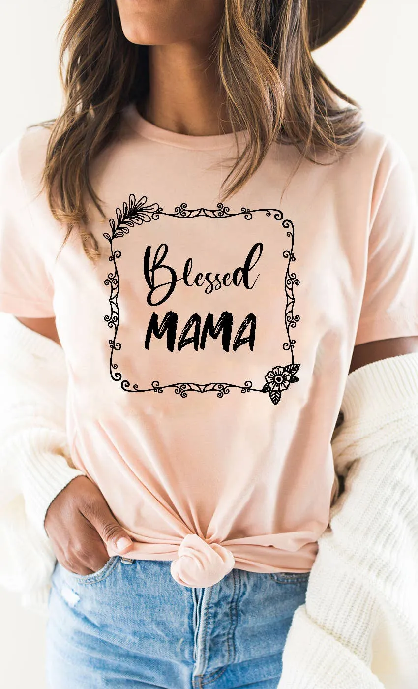 blessed mama