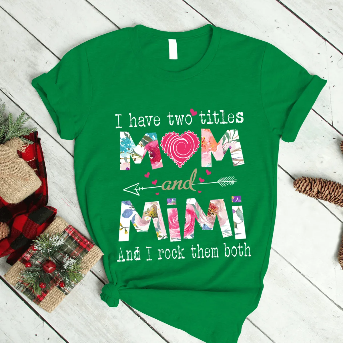Cute Flowers Mom and Mimi Two Title T Shirt, Gift for Grandma, Flowers Nana Shirt