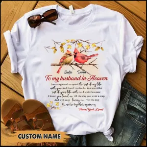 Memorial Husband, To My Husband In Heaven Cardinal Couple Personalized T-shirt