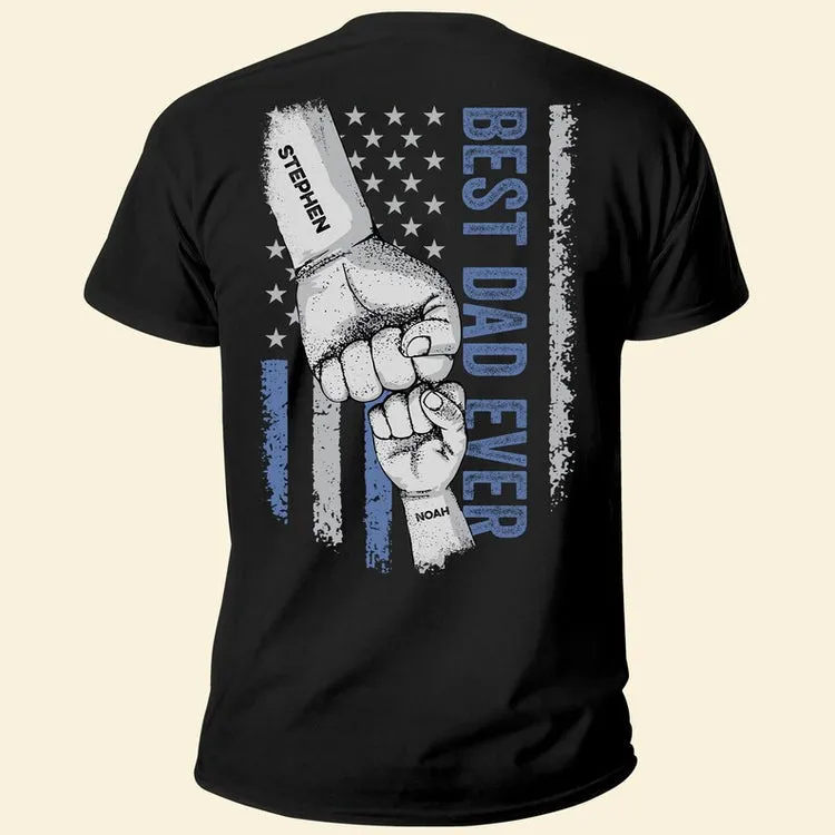 Personalized Best Dad Ever T shirt, Custom name Dad, Fist Bump Shirt, Personalized Papa Shirt