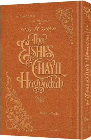 The eishes chayil haggadah
